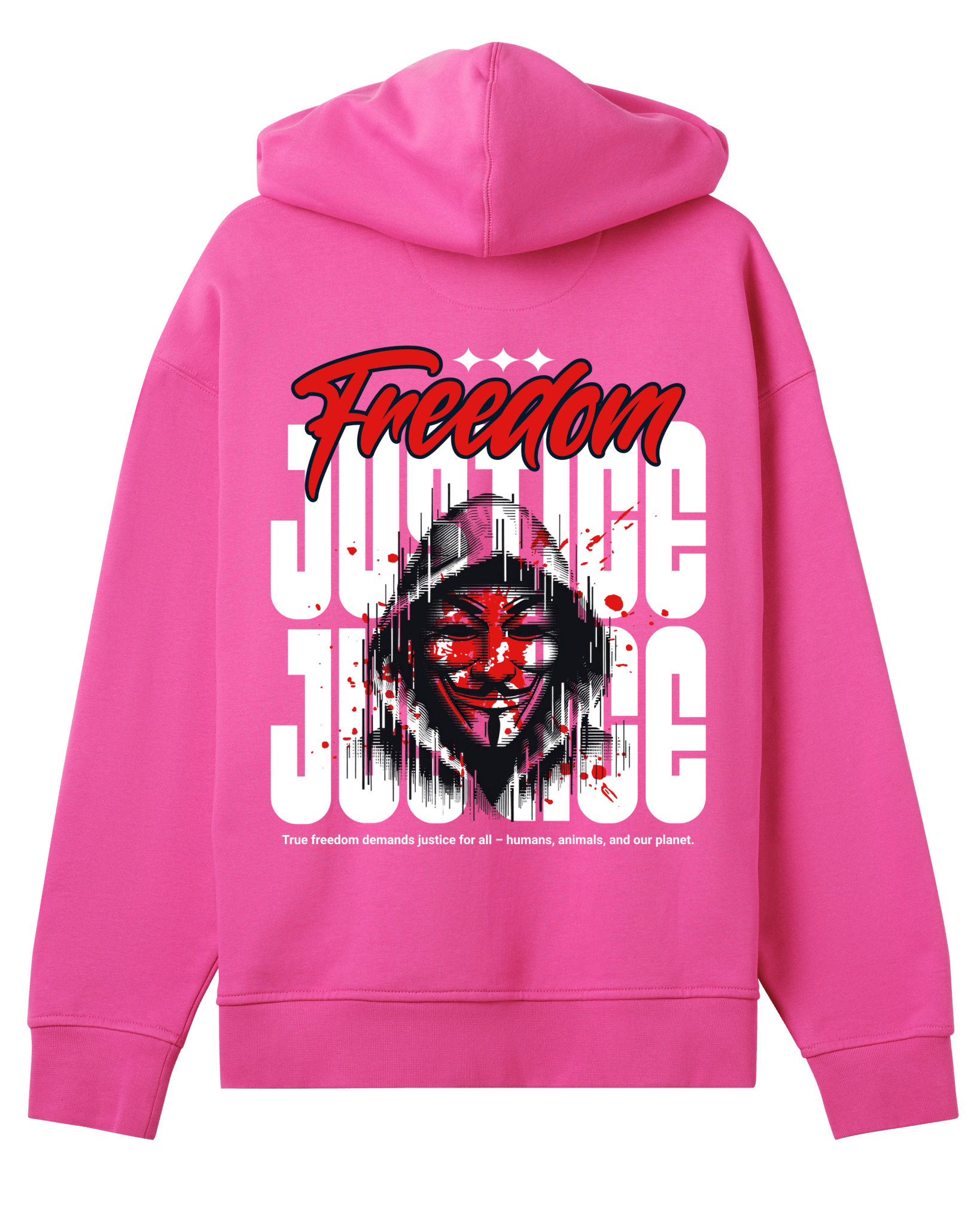 Freedom! Justice! - Proud Vegan