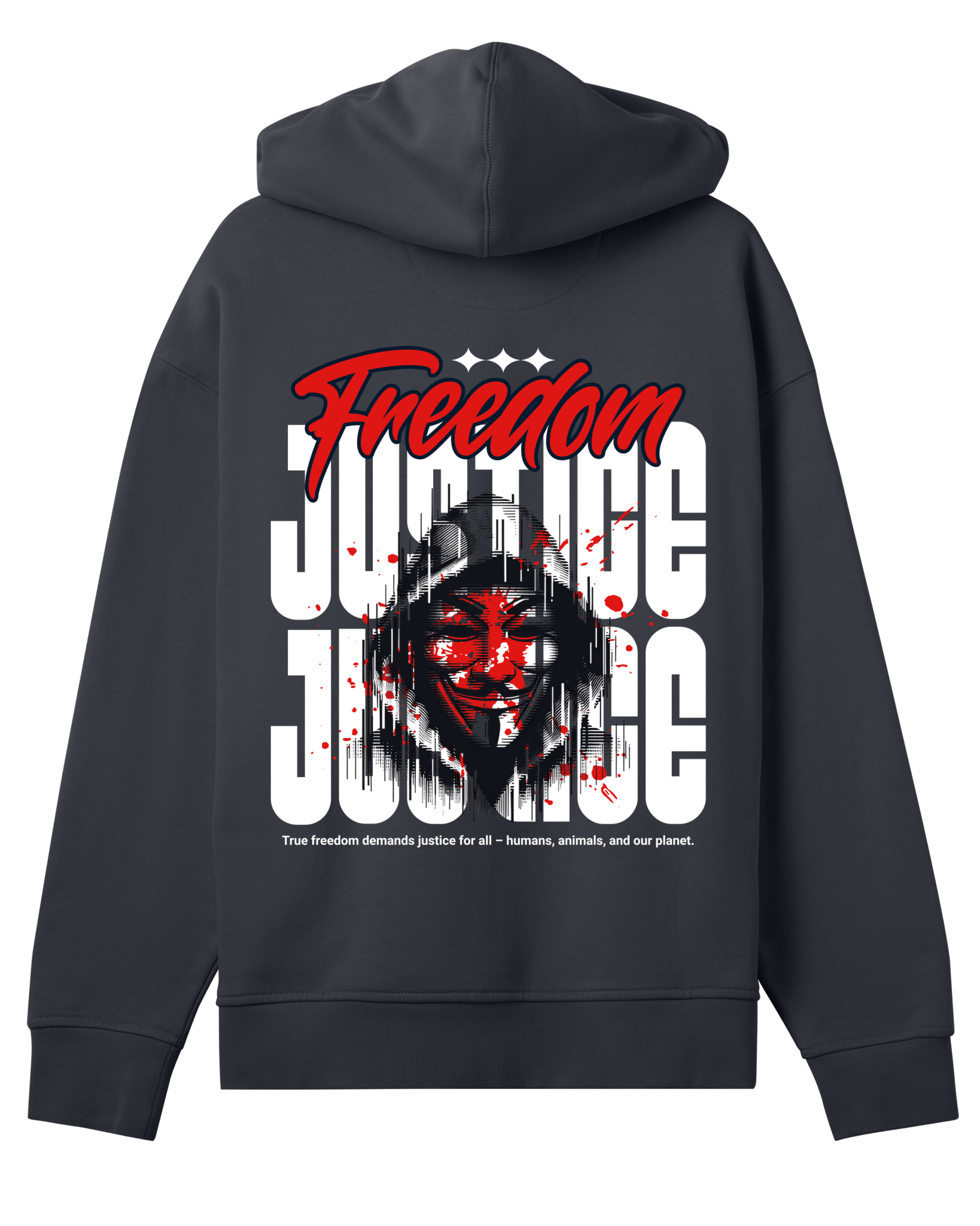 Freedom! Justice! - Proud Vegan