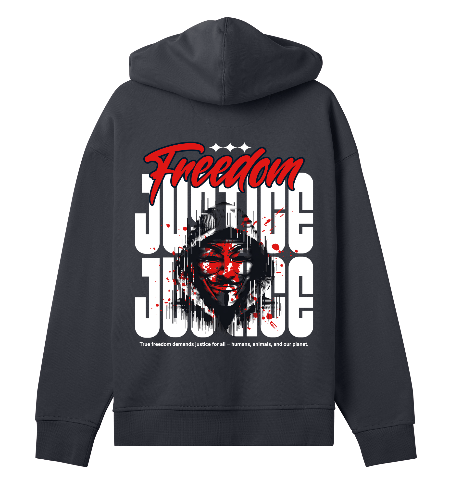 Freedom! Justice! - Proud Vegan