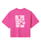 Be the Person Your Dog Thinks You Are - Proud Vegan