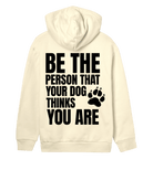Be the Person Your Dog Thinks You Are - Proud Vegan