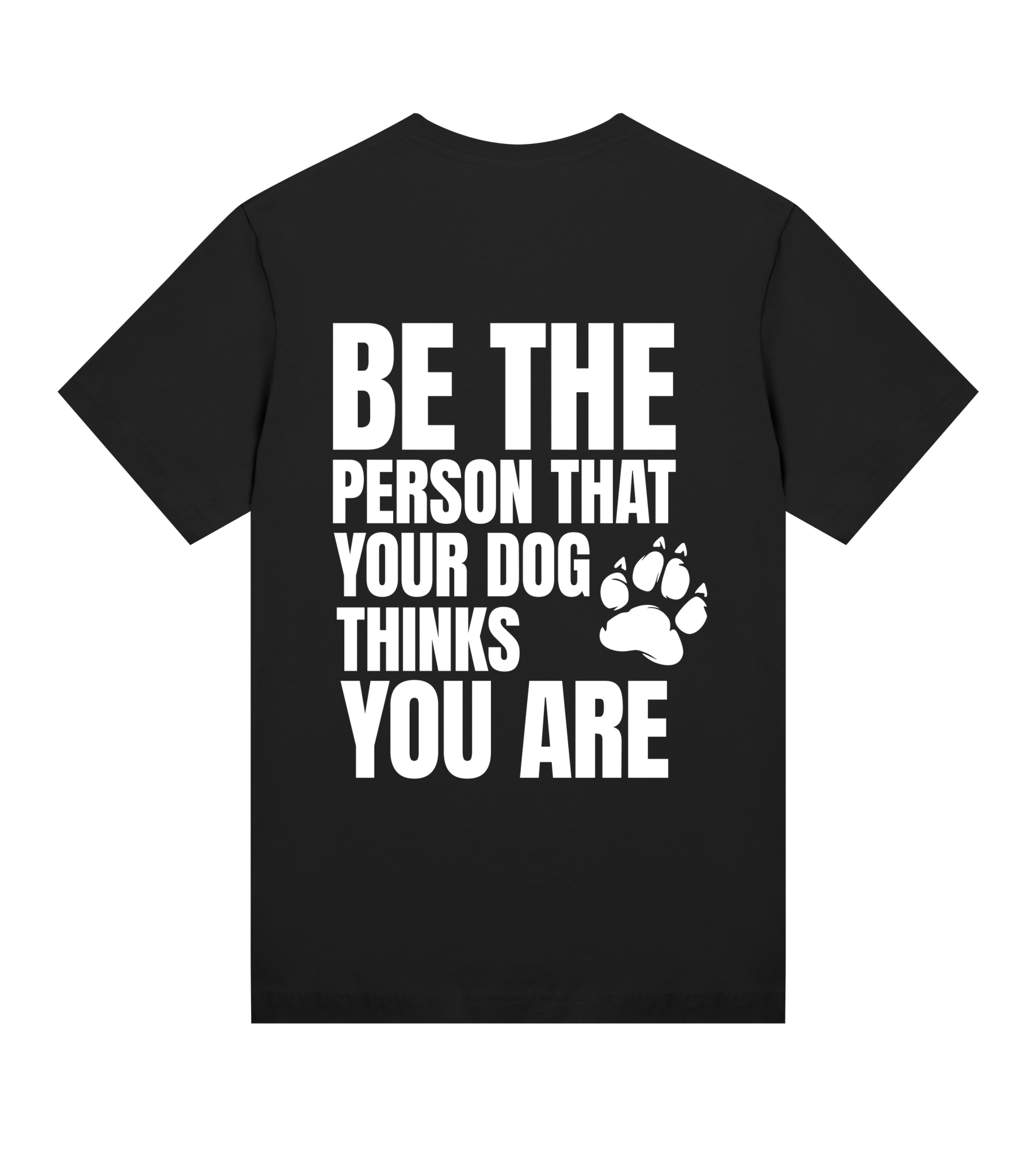 Be the Person Your Dog Thinks You Are - Proud Vegan