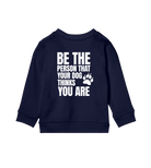 Be the Person Your Dog Thinks You Are - Proud Vegan