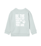 Be the Person Your Dog Thinks You Are - Proud Vegan