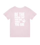 Be the Person Your Dog Thinks You Are - Proud Vegan