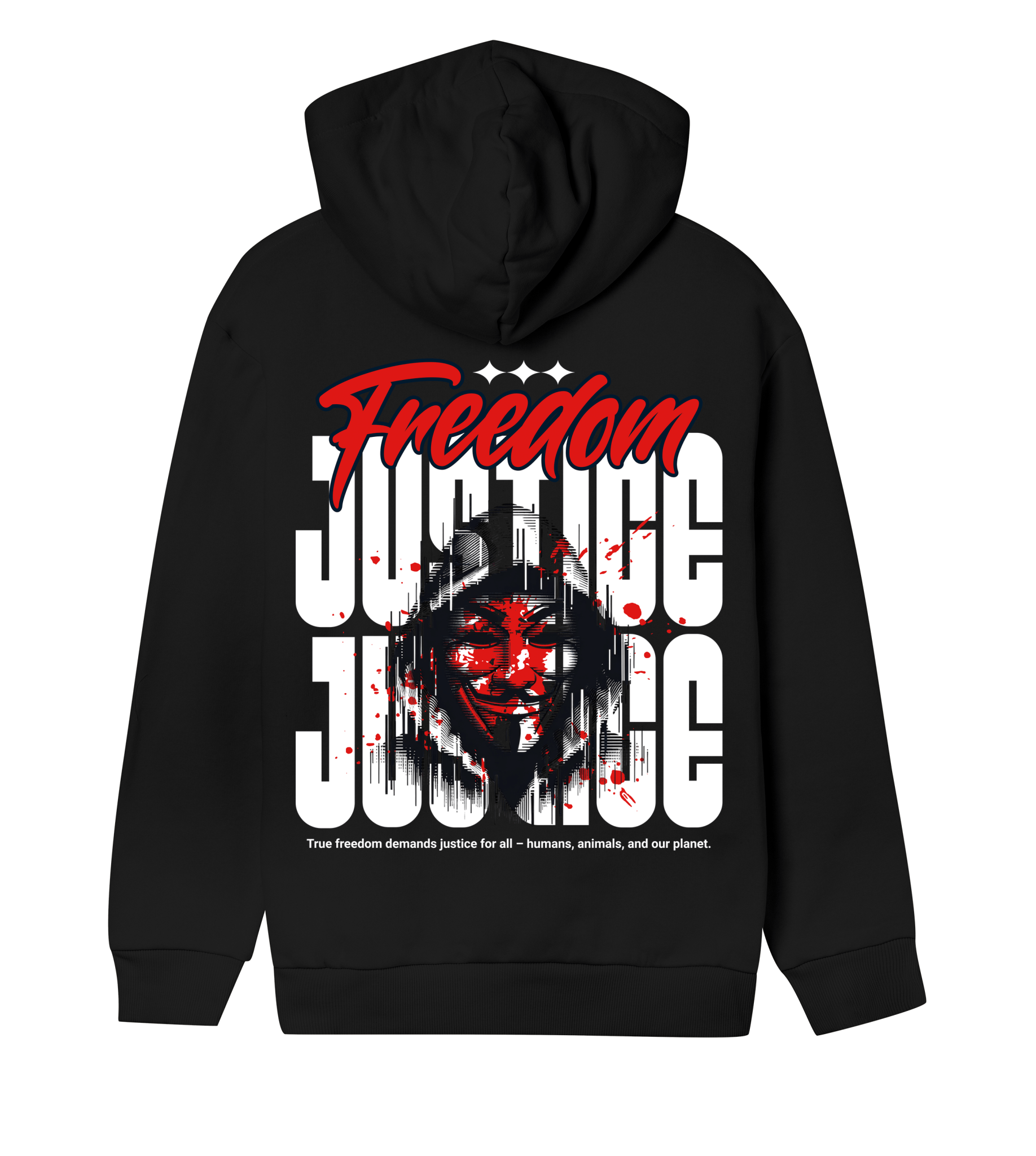 Freedom! Justice! - Proud Vegan