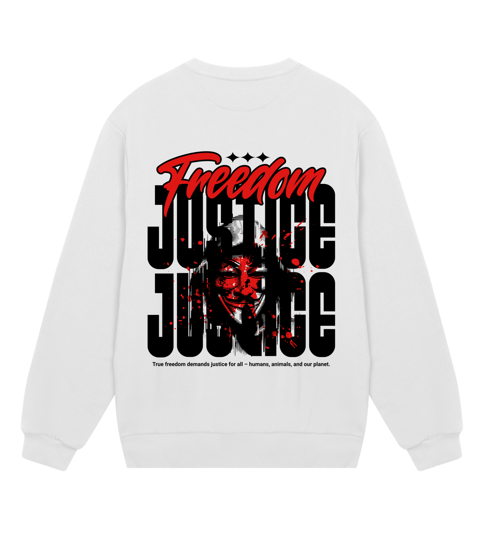 Freedom! Justice! - Proud Vegan