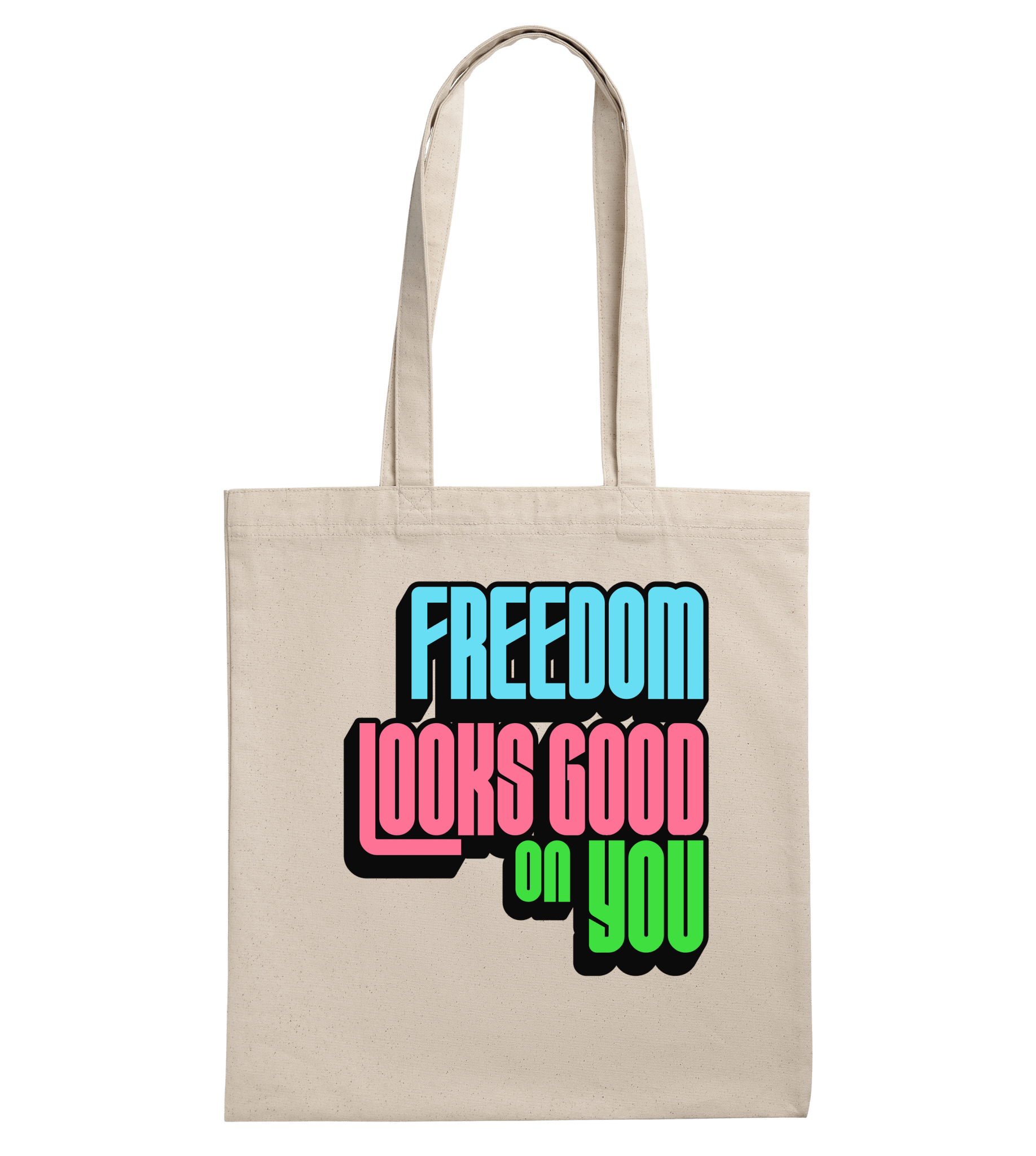 Freedom Looks Good on You - Proud Vegan