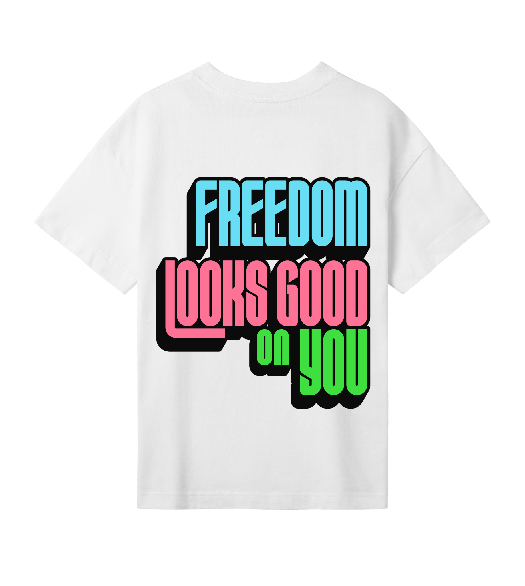 Freedom Looks Good on You - Proud Vegan
