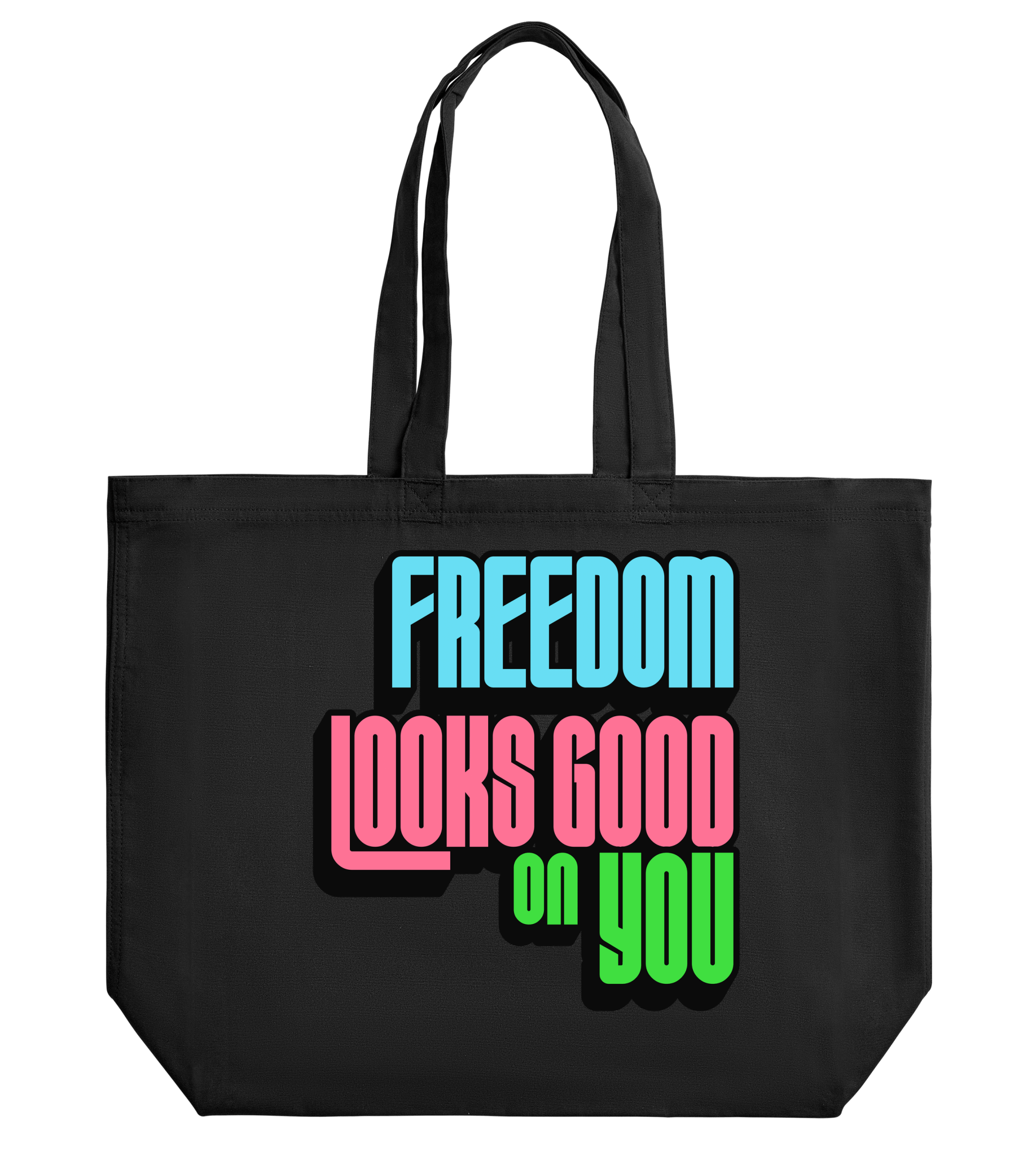 Freedom Looks Good on You - Proud Vegan