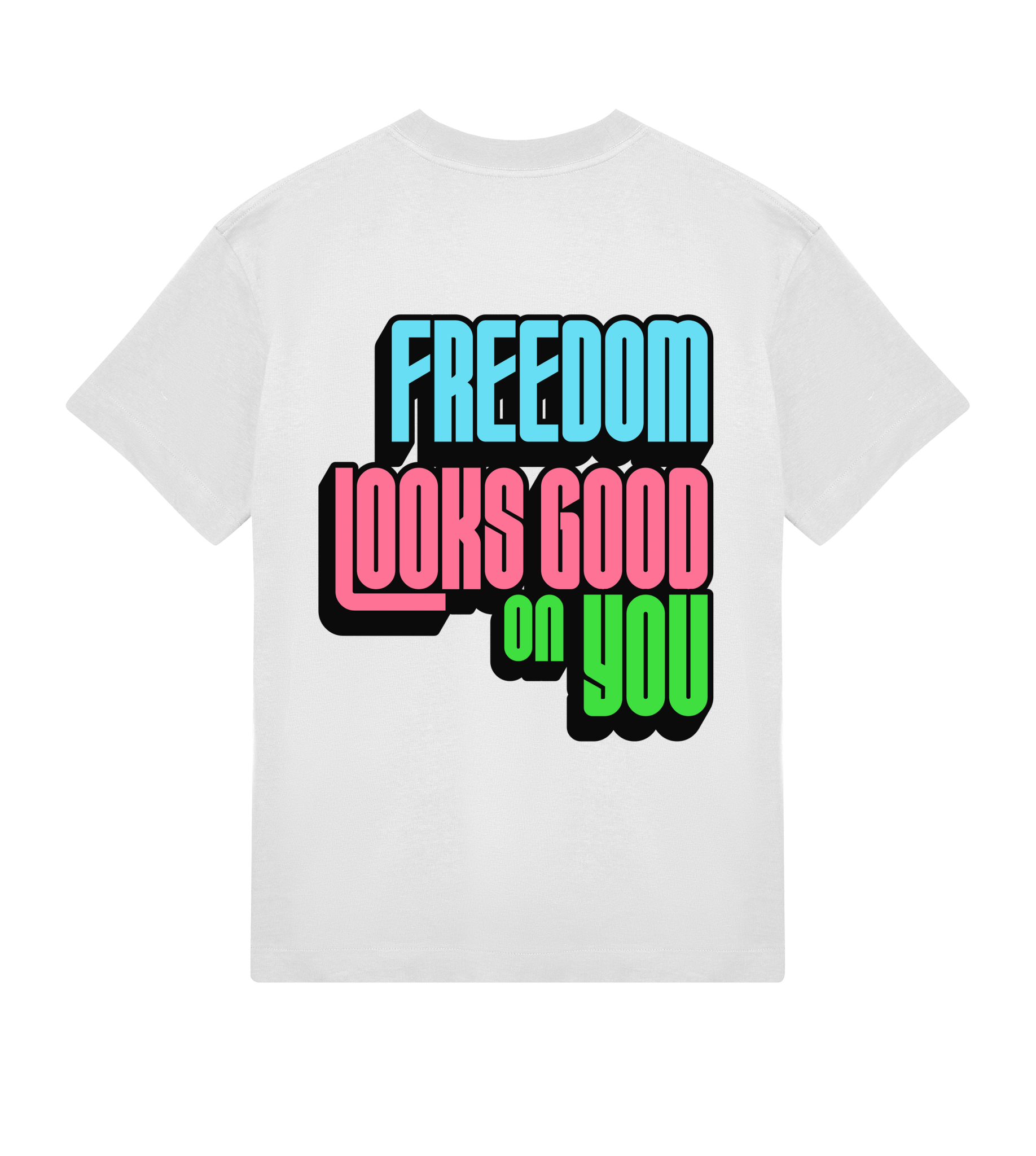 Freedom Looks Good on You - Proud Vegan