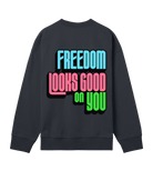 Freedom Looks Good on You - Proud Vegan