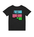 Freedom Looks Good on You - Proud Vegan
