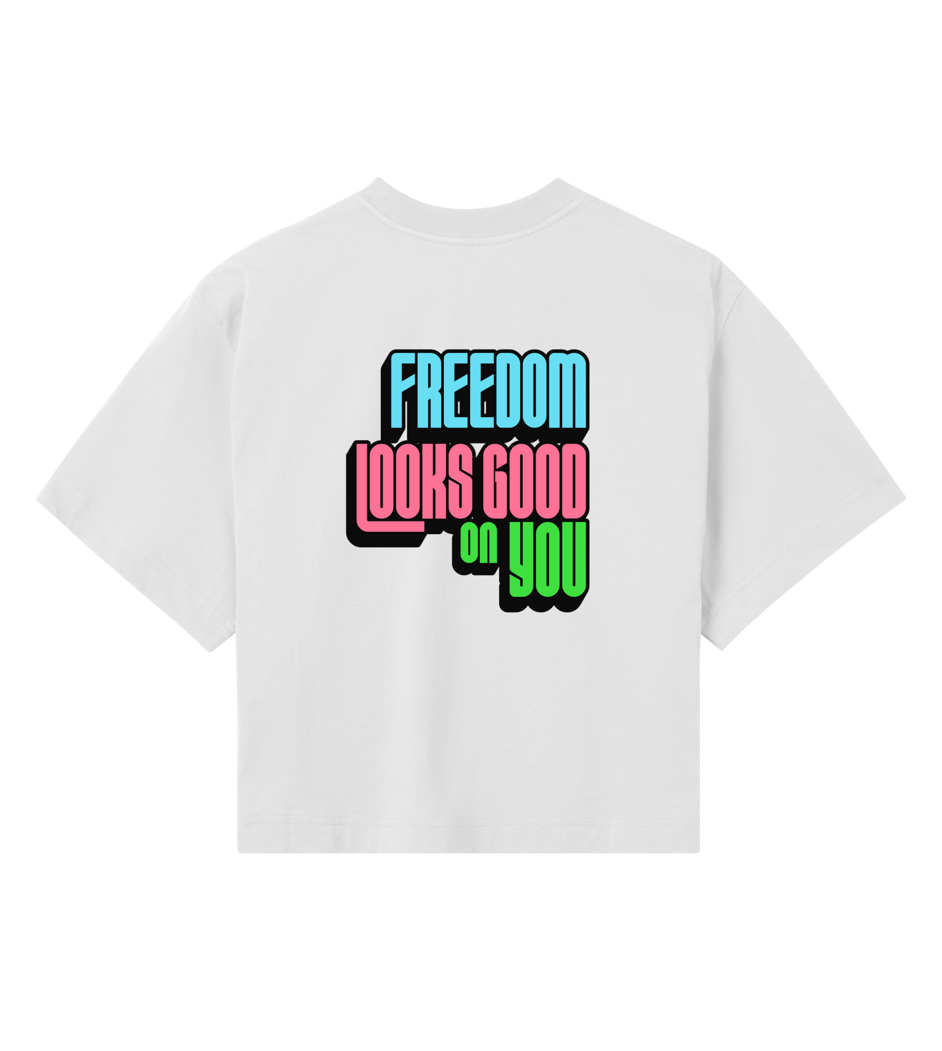 Freedom Looks Good on You - Proud Vegan