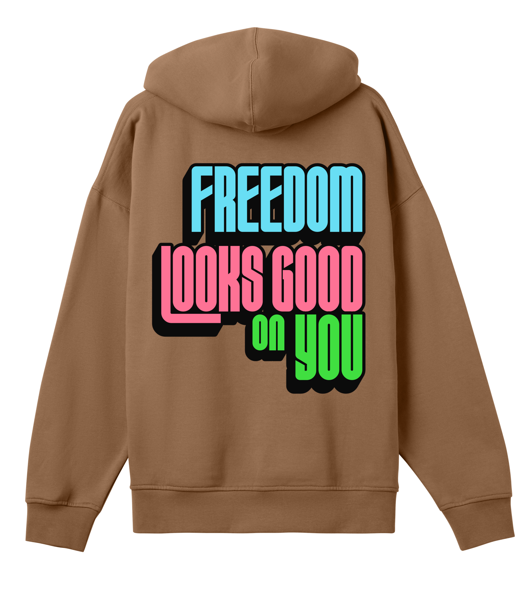 Freedom Looks Good on You - Proud Vegan