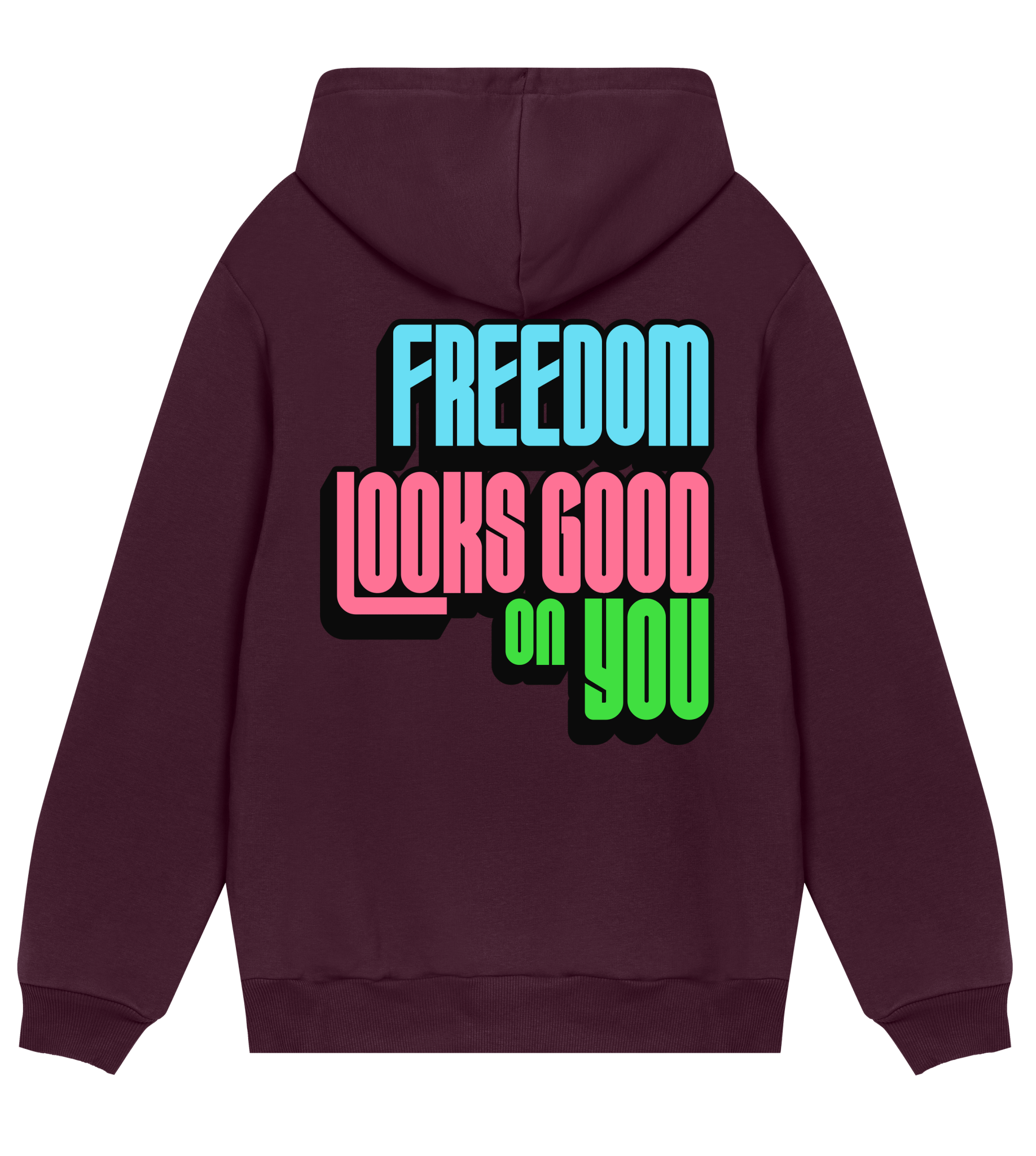 Freedom Looks Good on You - Proud Vegan