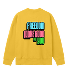 Freedom Looks Good on You - Proud Vegan