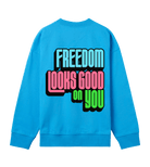 Freedom Looks Good on You - Proud Vegan