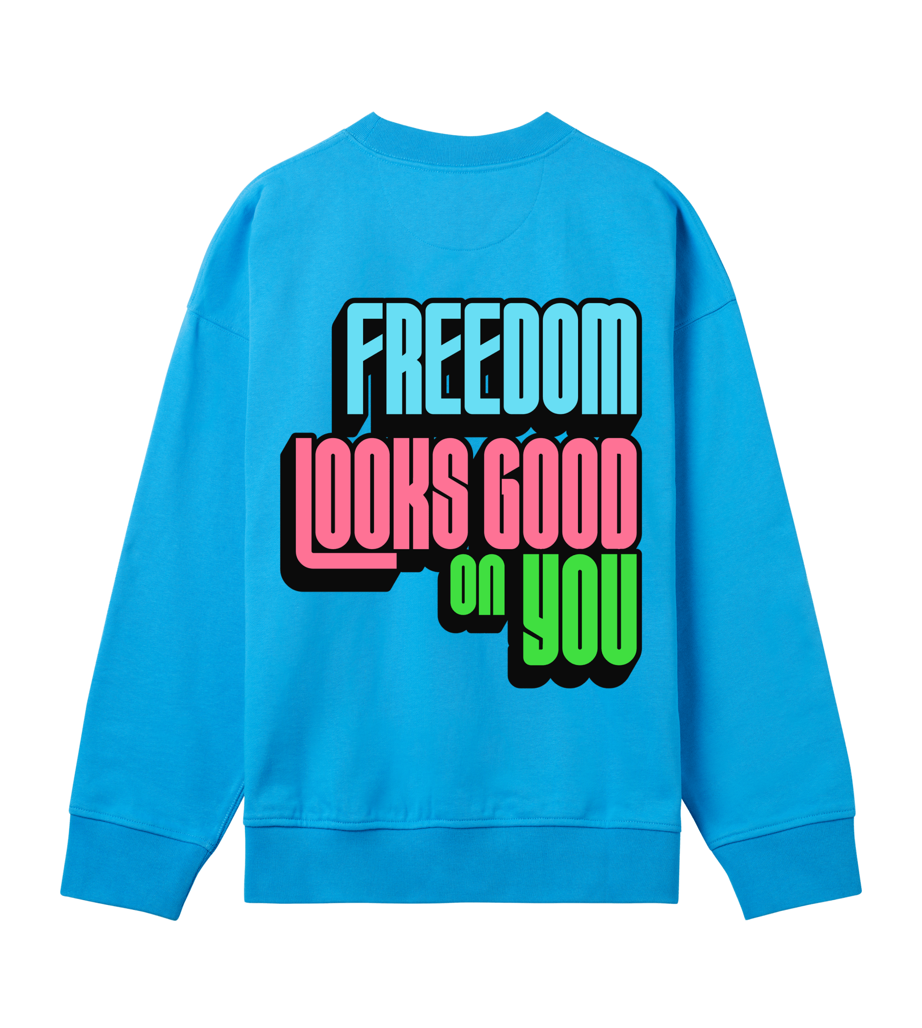 Freedom Looks Good on You - Proud Vegan