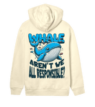 Whale aren't we all responsible? - Proud Vegan