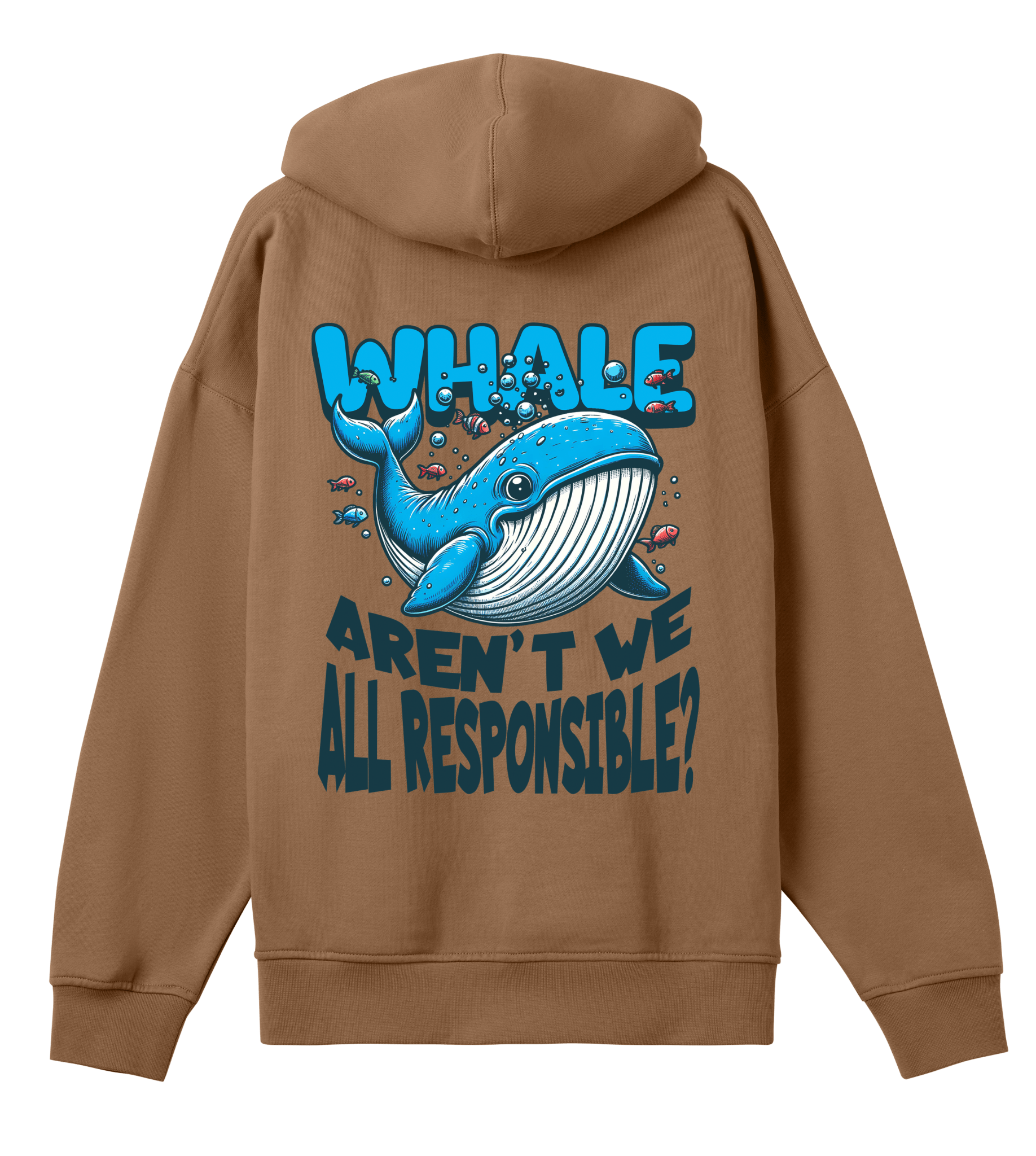 Whale aren't we all responsible? - Proud Vegan