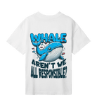 Whale aren't we all responsible? - Proud Vegan